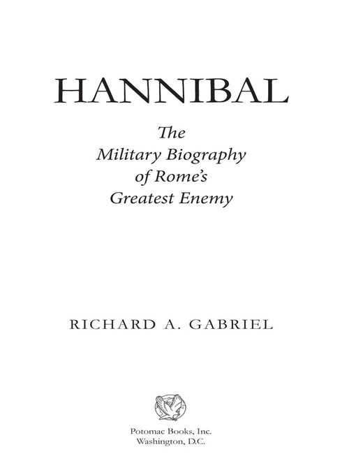 Title details for Hannibal by Richard A. Gabriel - Available